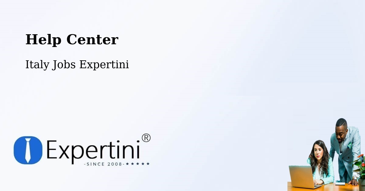 Help Center – Thiene - Italy Jobs Expertini